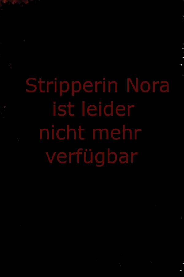 Stripperin Essen Nora